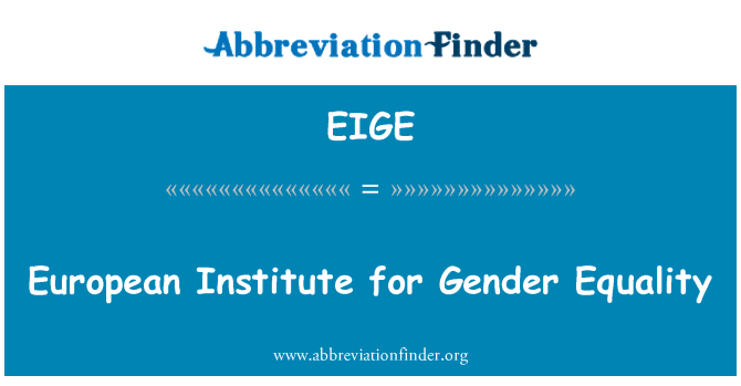 EIGE: लैंगिक समानता के लिए यूरोपीय संस्थान