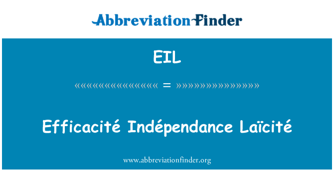 EIL: Efficacité Indépendance Laïcité
