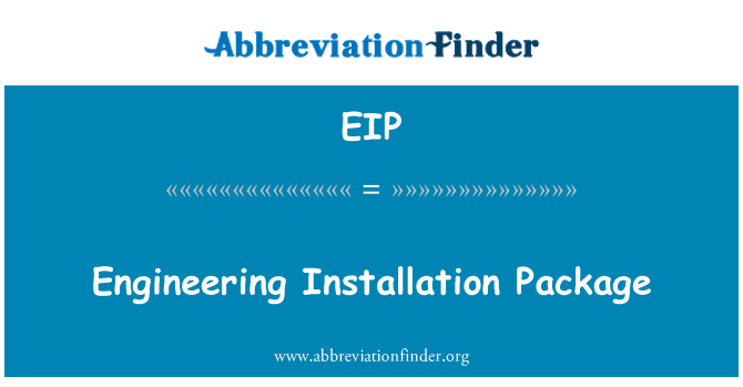 EIP: Inženierijas instalācijas pakotni