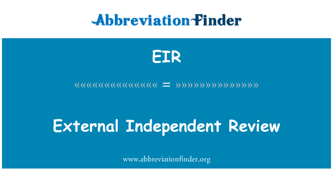 EIR: External Independent Review
