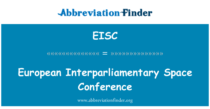 EISC: 유럽 Interparliamentary 공간 컨퍼런스