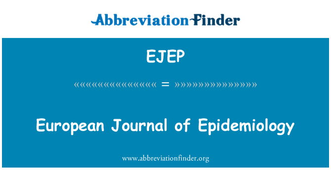 EJEP: European Journal of Epidemiology