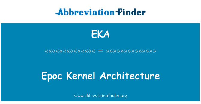 EKA: Architektura EPOC jádra