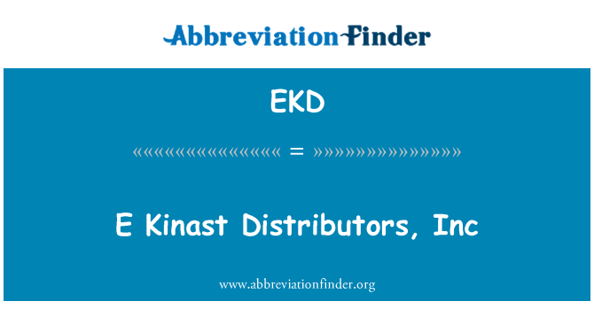 EKD: E Kinast distribuidores, Inc