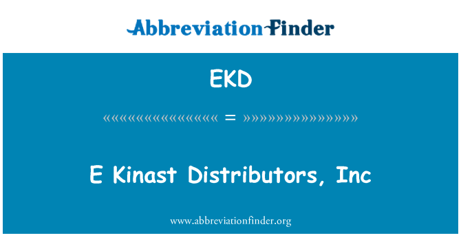 EKD: E Kinast pengedar, Inc