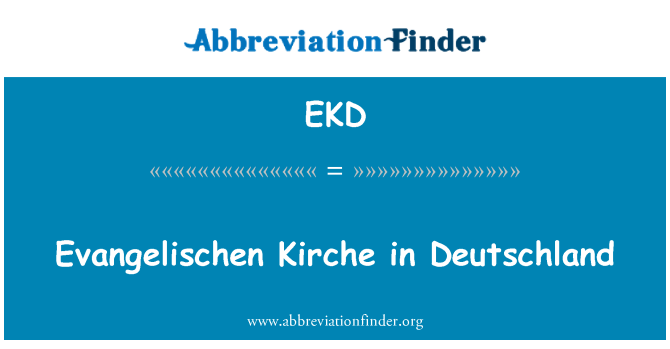 EKD: 독일에 있는 Evangelischen Kirche
