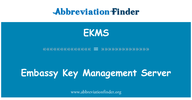 EKMS: Botschaft Key Management Server