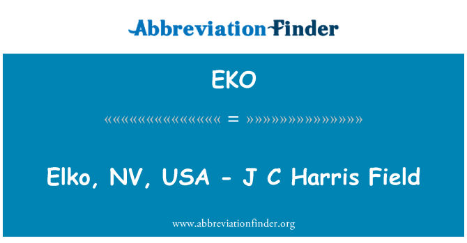EKO: Elko, NV, ΗΠΑ - J C Harris πεδίο