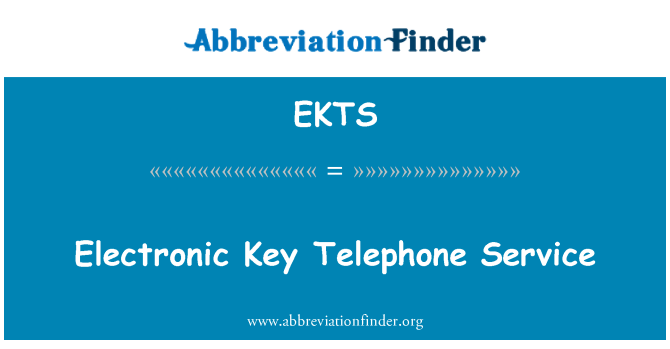 EKTS: Serviço de telefone chave eletrônica