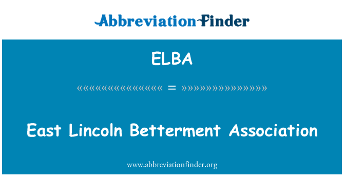 ELBA: East Lincoln Betterment Association