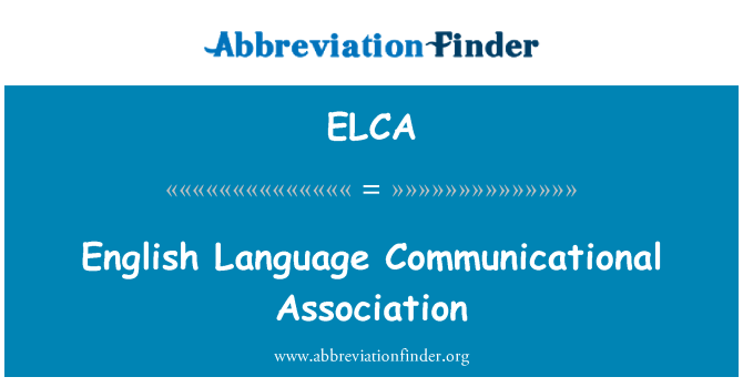 ELCA: Bahasa Inggris Communicational Asosiasi