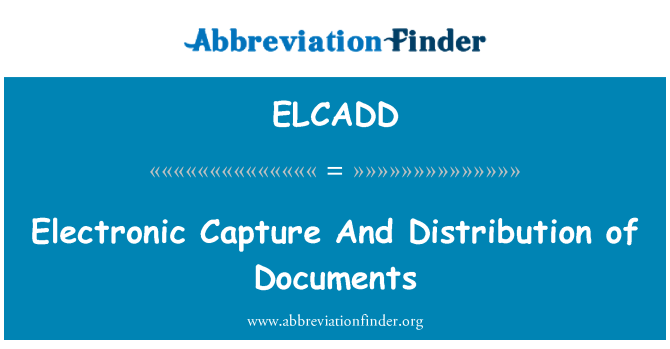 ELCADD: Elektronický sběr a distribuce dokumentů