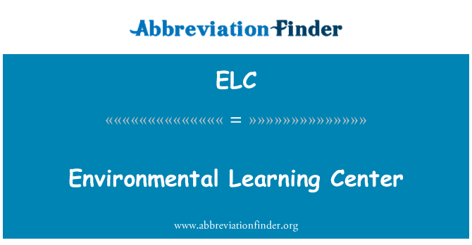 ELC: Centre d'aprenentatge ambiental