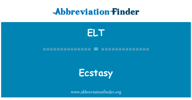 ELT: Extáze