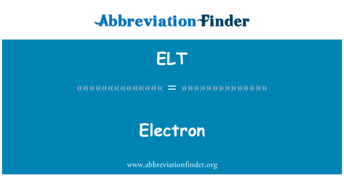 ELT: الکترون