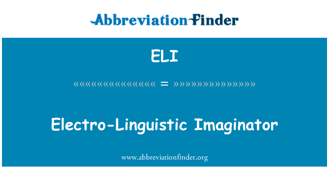 ELI: إيماجيناتور الكهربائية-اللغوية