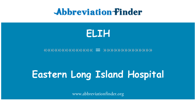 ELIH: Istočni Long Islandu bolnice