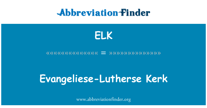 ELK: Evangeliese Lutherse 教会