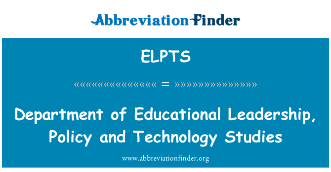 ELPTS: วิชาผู้นำทางการศึกษา นโยบาย และเทคโนโลยีการศึกษา