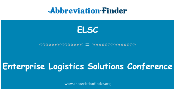 ELSC: Entreprise logistique Solutions Conference