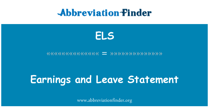 ELS: Earnings and Leave Statement