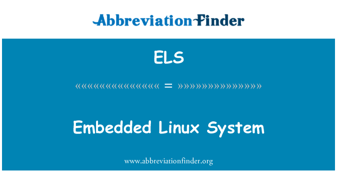 ELS: ระบบ Linux ที่ฝังตัว