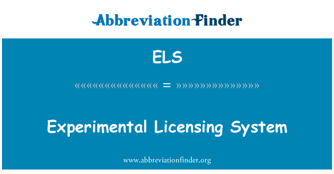 ELS: Eksperimentalnih sustava licenciranja