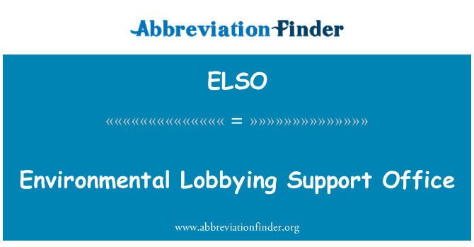 ELSO: Miljømessige lobbyvirksomhet støtte Office