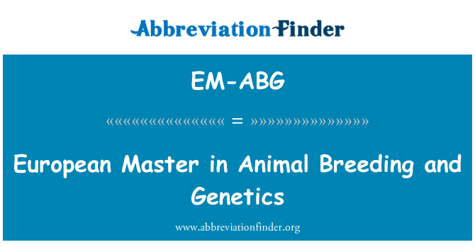 EM-ABG: 欧洲大师在动物育种和遗传学