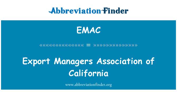 EMAC: Export Manager Association of California