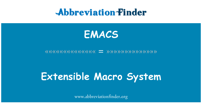 EMACS: מערכת מאקרו להרחבה
