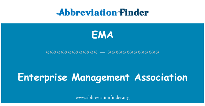 EMA: エンタープライズ管理協会