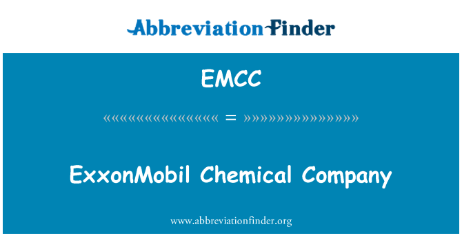 EMCC: ExxonMobil Chemical Company