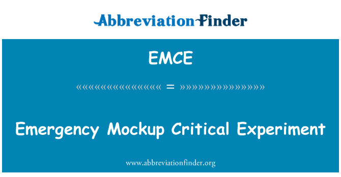 EMCE: Nouzové Mockup kritické Experiment