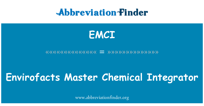 EMCI: Envirofacts 마스터 화학 통합