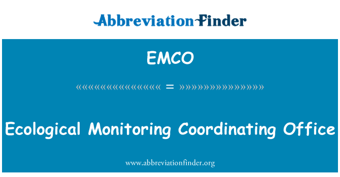 EMCO: Ecological Monitoring Coordinating Office