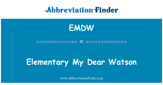EMDW: Elementární milý Watsone