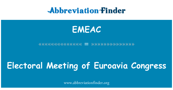 EMEAC: Electorale vergadering van Euroavia Congres