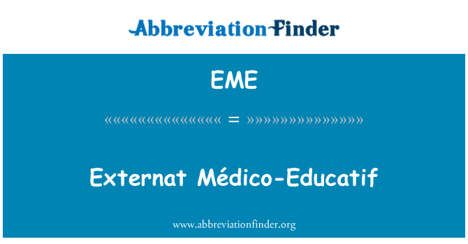 EME: Externat Médico-Educatif