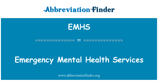 EMHS: Gwasanaethau iechyd meddwl brys