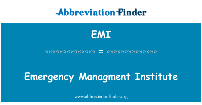 EMI: Emergency Management institut