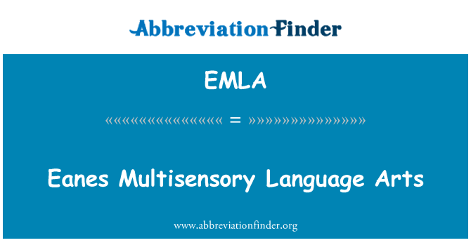EMLA: Eanes Multisensory kalba, menas