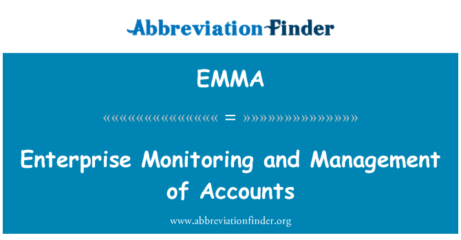EMMA: Enterprise monitorování a Správa účtů