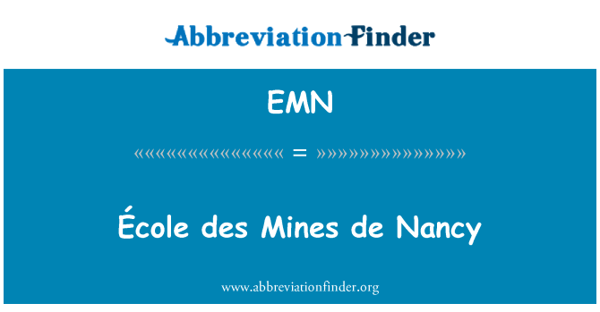 EMN: École des mina de Nancy