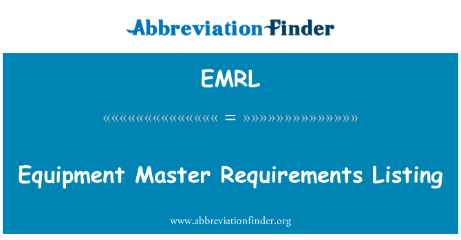 EMRL: Ausrüstung-Master Anforderungen auflisten