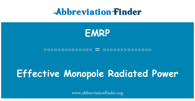 EMRP: Monopole eficaz energía irradiada