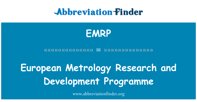 EMRP: Programme européen métrologie recherche et développement