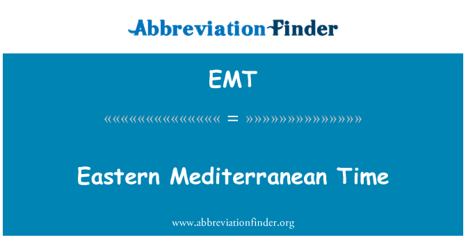 EMT: زمان شرق مدیترانه