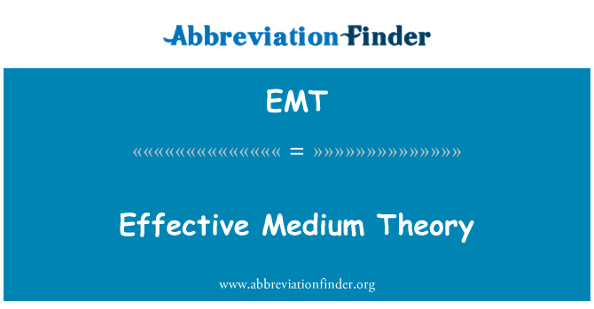 EMT: प्रभावी मध्यम सिद्धांत