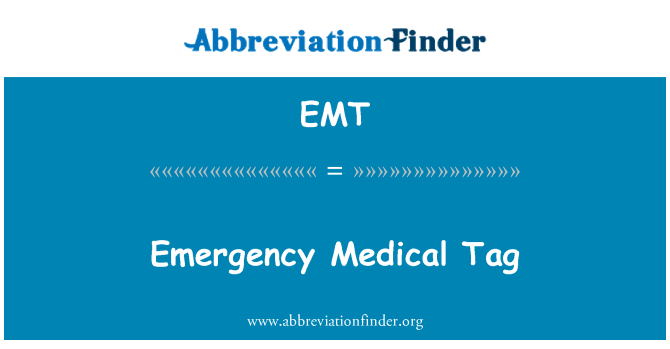 EMT: Emergenza medica Tag